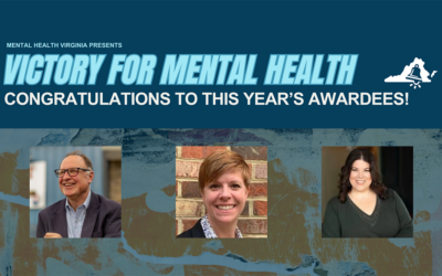 Announcing the 2024 Mental Health Advocacy Champion Awardees!