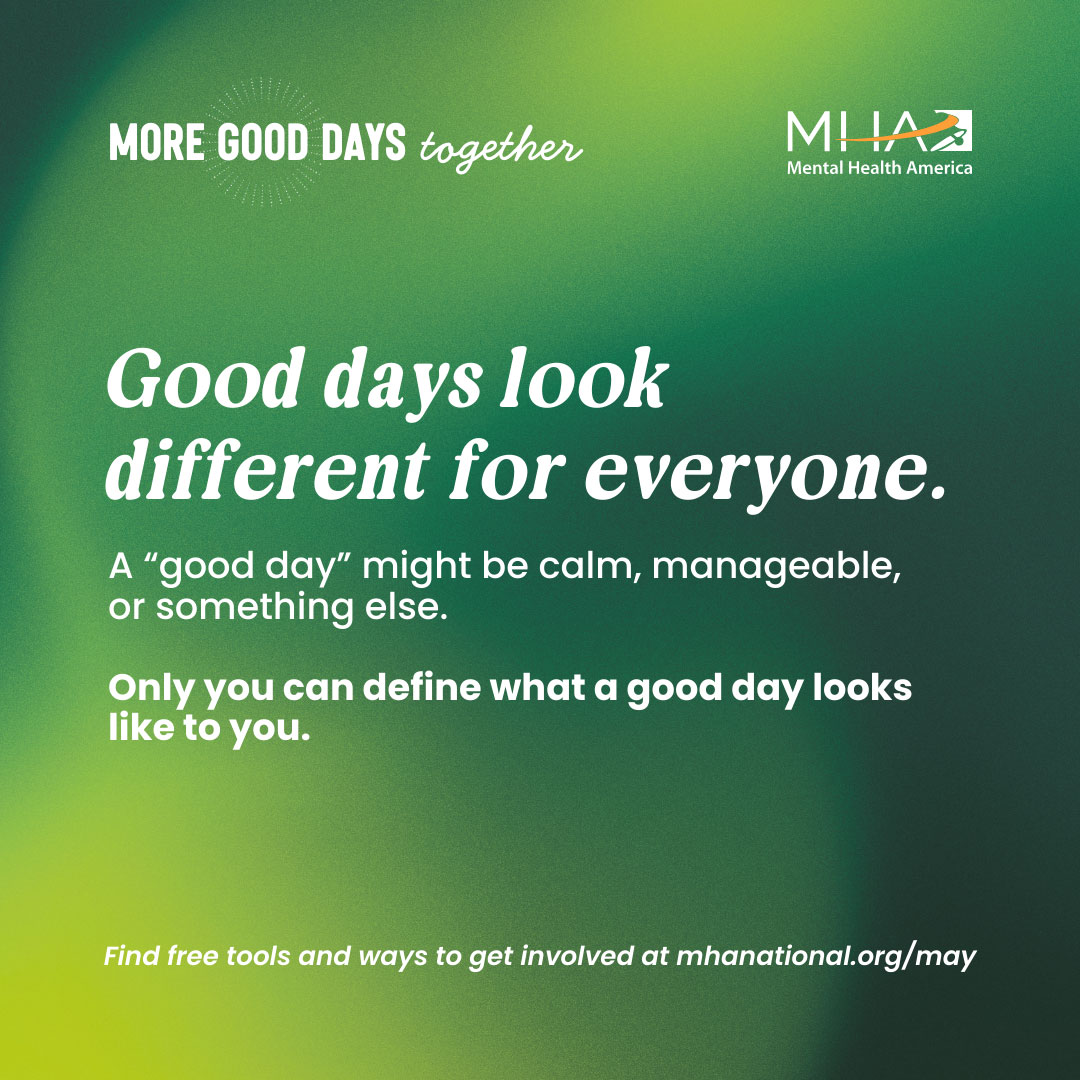 Good days look different for everyone